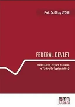 Federal Devletin Hukuki Yapısı ve İşleyişi [Uzman Rehber 2026] - Kapak Görseli
