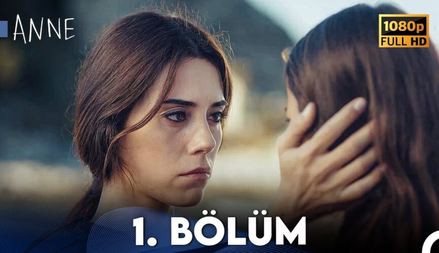 Anne Dizisi Bölüm Sayısı ve Detayları [2026 Güncel Kılavuz] - Kapak Görseli