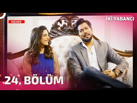 İki Yabancı 24. Bölüm Yayın Tarihi ve 2026 Güncellemeleri [Uzman Rehber] - Kapak Görseli